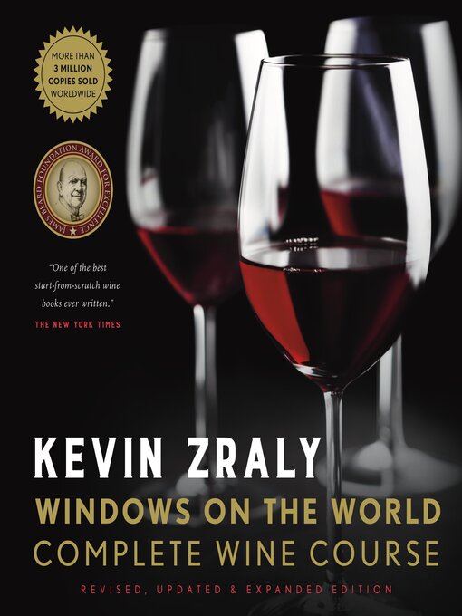 Title details for Kevin Zraly Windows on the World Complete Wine Course by Kevin Zraly - Available